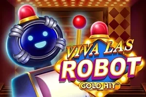Playtech : Gold Hit: Viva Las Robot - POWERPLAY128